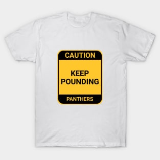 KEEP PUNDING T-Shirt